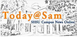 Today@Sam - SHSU Campus News Online